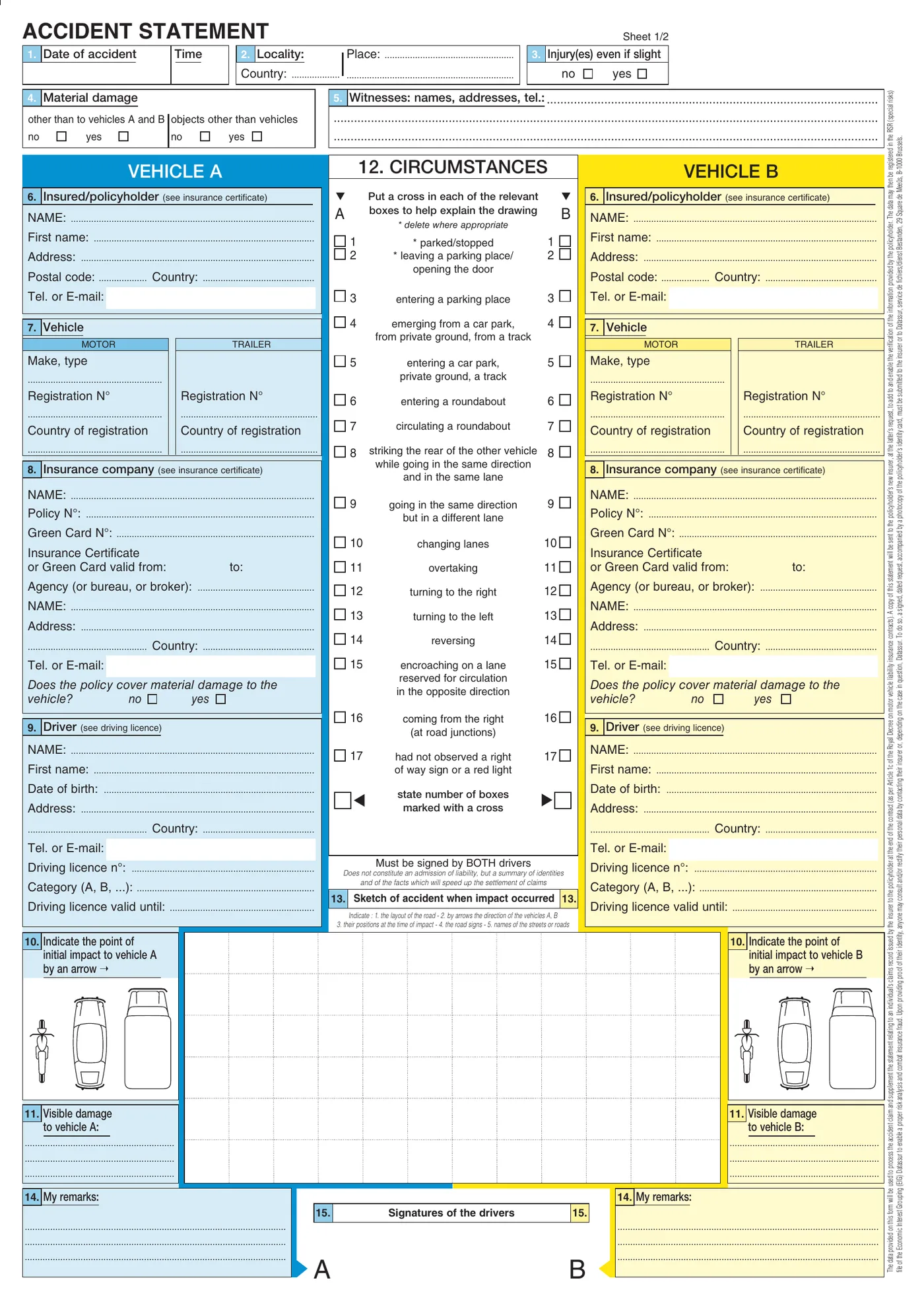 Front page of the European Accident Statement, CEA pattern, with vehicle A in blue on the left, vehicle B in yellow on the right, the circumstances column in the centre and the sketch box below
